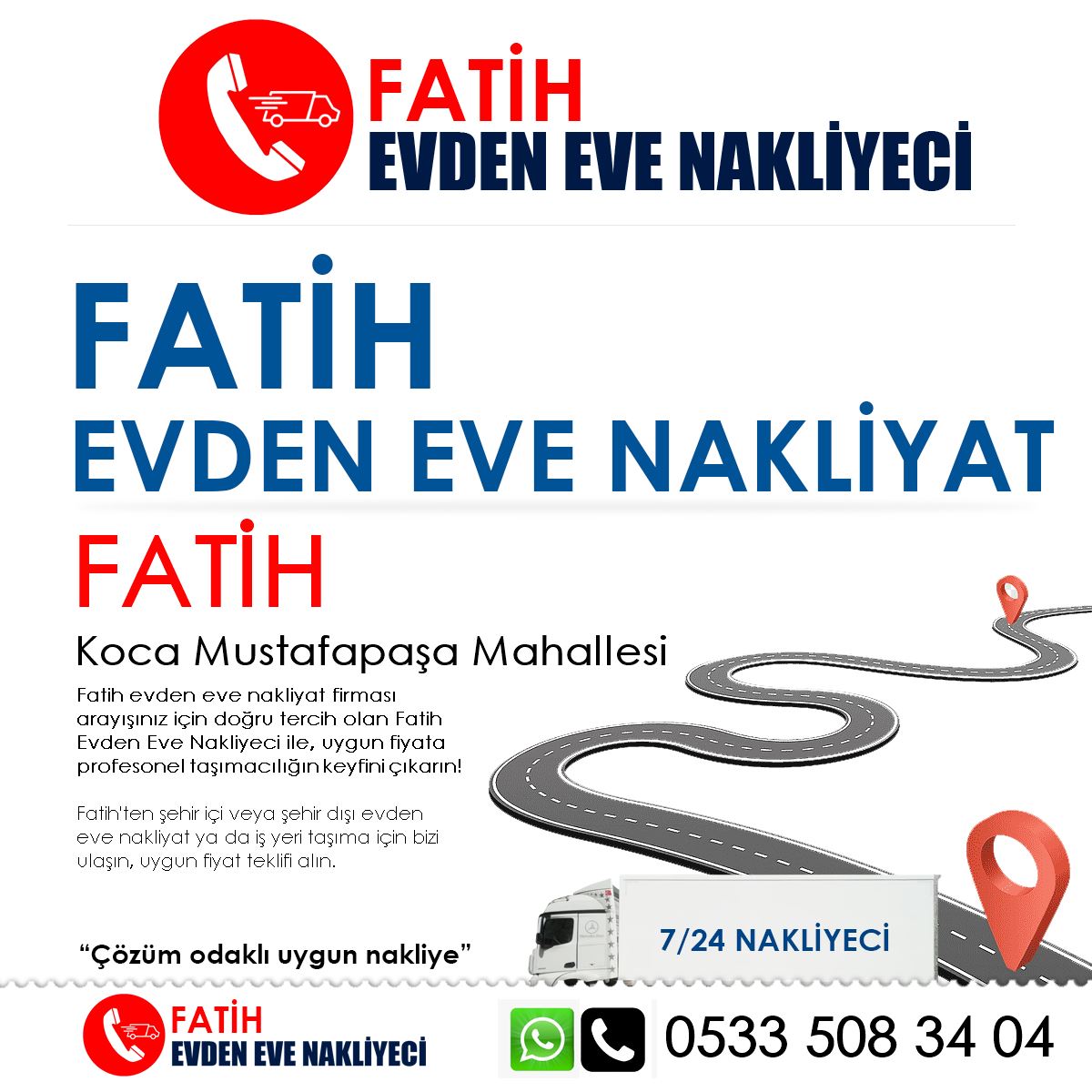 Koca Mustafapaşa EVden Eve Nakliyat ve İş Yeri Taşıma